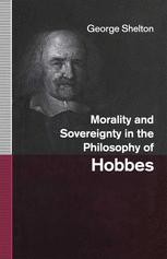 Morality and Sovereignty in the Philosophy of Hobbes | SpringerLink