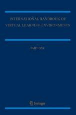 International Handbook Of Virtual Learning Environments | SpringerLink