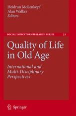 Quality of Life in Old Age: International and Multi-Disciplinary ...