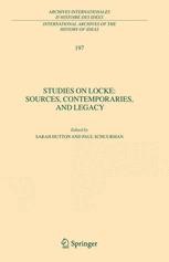 Studies on Locke: Sources, Contemporaries, and Legacy: In Honour