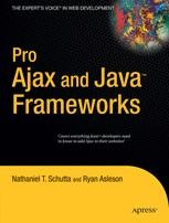 Pro Ajax and Java Frameworks | SpringerLink