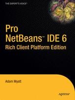 Pro Netbeans IDE 6 Rich Client Platform Edition | Springer Nature Link