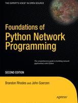 Foundations of Python Network Programming: The comprehensive guide to ...