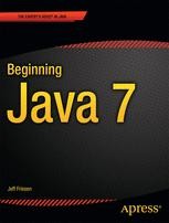 Beginning Java 7 | SpringerLink