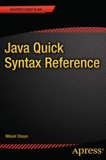Java Quick Syntax Reference | SpringerLink