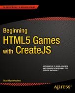 Beginning HTML5 Games with CreateJS | SpringerLink
