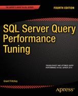 SQL Server Query Performance Tuning | SpringerLink