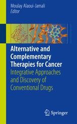 Alternative And Complementary Therapies For Cancer | Springerlink