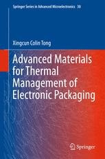 Advanced Materials for Thermal Management of Electronic Packaging 