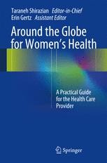 Around the Globe for Women's Health: A Practical Guide for the Health ...