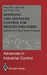 (pdf) new modelling techniques for advanced process... Modeling and Advanced Control for Process Industries: Applications to ...