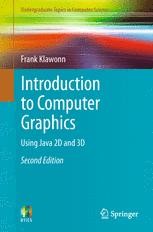 Introduction to Computer Graphics: Using Java 2D and 3D | SpringerLink