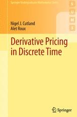 Derivative Pricing in Discrete Time | SpringerLink Derivative Pricing in Discrete Time | SpringerLink