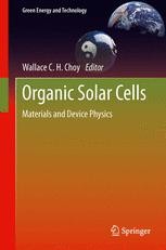 Organic Solar Cells: Fundamentals, Devices, and Upscaling