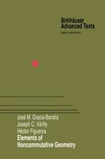 Elements of Noncommutative Geometry | SpringerLink
