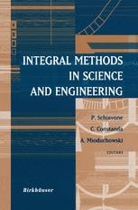 Integral Methods in Science and Engineering | Springer Nature Link