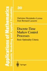 Discrete-Time Markov Control Processes: Basic Optimality