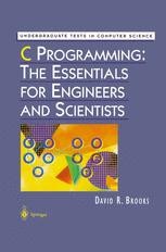 C Programming: The Essentials for Engineers and Scientists | SpringerLink