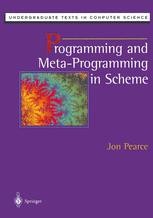 Programming and Meta-Programming in Scheme | SpringerLink