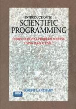Introduction to Scientific Programming: Computational Problem Solving ...