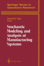 Stochastic Modeling and Analysis of Manufacturing Systems | Springer ...