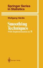 Smoothing Techniques: With Implementation in S | SpringerLink Smoothing Techniques: With Implementation in S | SpringerLink