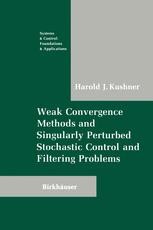 Weak Convergence Methods and Singularly Perturbed Stochastic