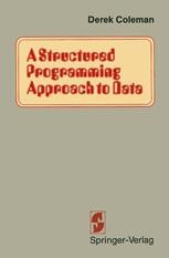 A Structured Programming Approach to Data | SpringerLink