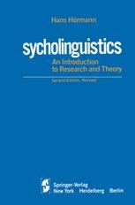 Introduction to Psycholinguistics 第二版 Introduction to Psycholinguistics, 2/e, An - Danny D