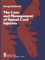 The Care And Management Of Spinal Cord Injuries | SpringerLink