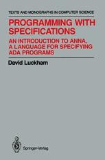 Programming with Specifications: An Introduction to ANNA, A Language ...