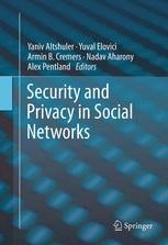 Security and Privacy in Social Networks | Springer Nature Link
