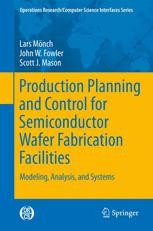 Production Planning and Control for Semiconductor Wafer