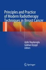 Principles and Practice of Modern Radiotherapy Techniques in