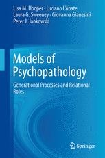 Models of Psychopathology: Generational Processes and