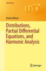 Distributions, Partial Differential Equations, and Harmonic Analysis | SpringerLink Distributions, Partial Differential Equations, and Harmonic Analysis | SpringerLink