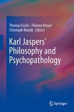 Karl Jaspers' Philosophy and Psychopathology | SpringerLink