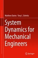 rommel Vloeibaar Bedankt System Dynamics for Mechanical Engineers | SpringerLink