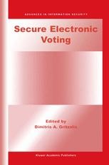 Secure Electronic Voting | SpringerLink