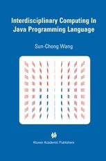 Interdisciplinary Computing in Java Programming | SpringerLink