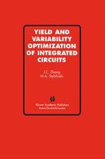 Yield and Variability Optimization of Integrated Circuits | Springer ...