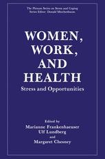 Women, Work, and Health: Stress and Opportunities | SpringerLink