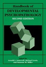 Handbook of Developmental Psychopathology | Springer Nature Link
