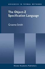 The Object-Z Specification Language | Springer Nature Link