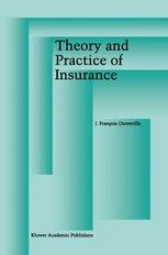 Theory and Practice of Insurance | Springer Nature Link