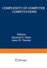 Complexity of Computer Computations: Proceedings of a symposium on
