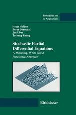 Stochastic Partial Differential Equations: A Modeling, White Stochastic Partial Differential Equations: A Modeling, White