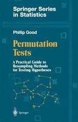 洋書 Resampling Methods: A Practical Guide Permutation Tests: A Practical Guide to Resampling Methods