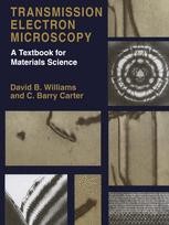 Transmission Electron Microscopy: A Textbook for Materials Science 