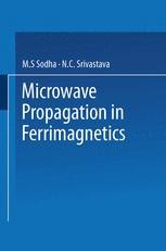 Microwave Propagation in Ferrimagnetics | Springer Nature Link